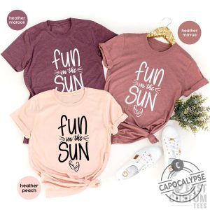 Fun In The Sun Shirt Summer Vibes Shirt Vacation TShirt Summer Tee Summer T Shirt capocalypse.com 3